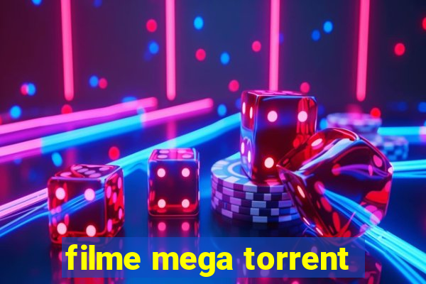 filme mega torrent